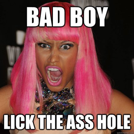 Nicki Minaj Lick the ass hole